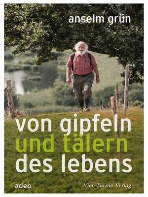 cover image of Von Gipfeln und Tälern des Lebens